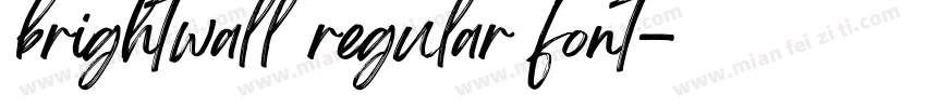 brightwall regular font字体转换